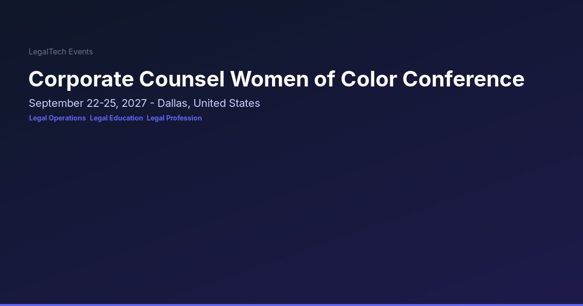 Corporate Counsel Women of Color Conference | LegalTech Events